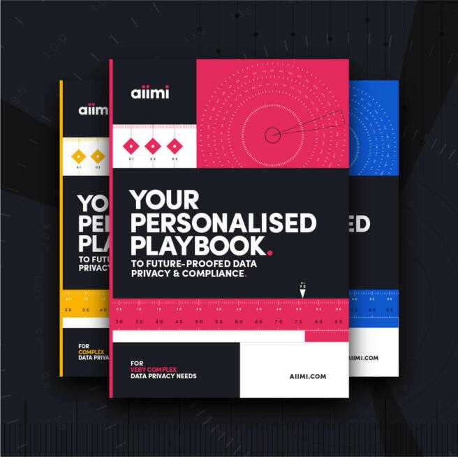 Your personalised playbook for future-proofed data privacy and compliance